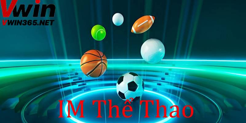 Các mẹo cá cược IM thể thao tại Vwin